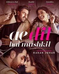 AE DIL HAI MUSHKIL